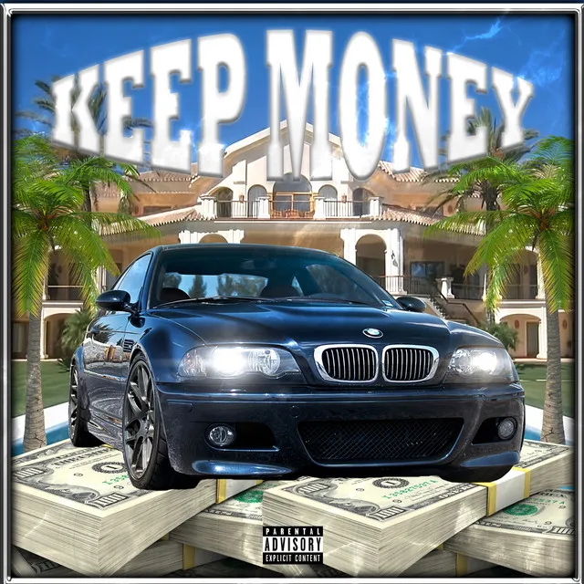 KEEP MONEY