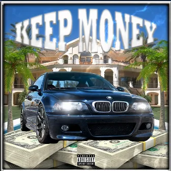 KEEP MONEY by DJ BUMPER