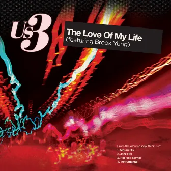 The Love Of My Life EP by Us3