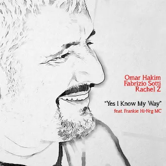 Yes I Know My Way by Omar Hakim