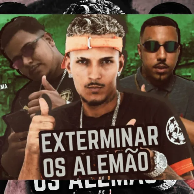 Exterminar os Alemão