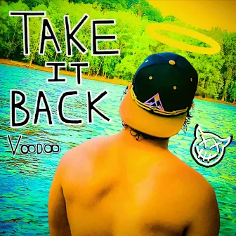 Take It Back by Voodoo