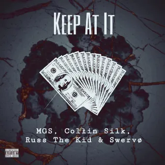 Keep At It by Collin Silk