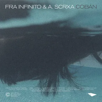 Cobán by Fra Infinito & A. Scrxa