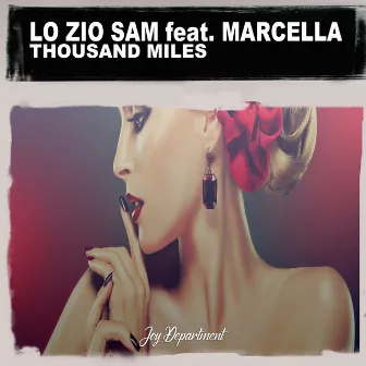 Thousand Miles (Nu Ground Foundation Mixes) by Lo Zio Sam