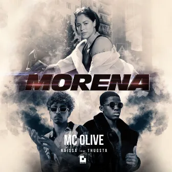 Morena by MC Olive