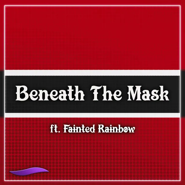 Beneath The Mask