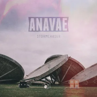 Storm Chaser - EP by Anavae