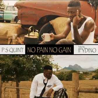 No Pain No Gain by P S Quint