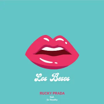 Los Besos by Rucky Prada