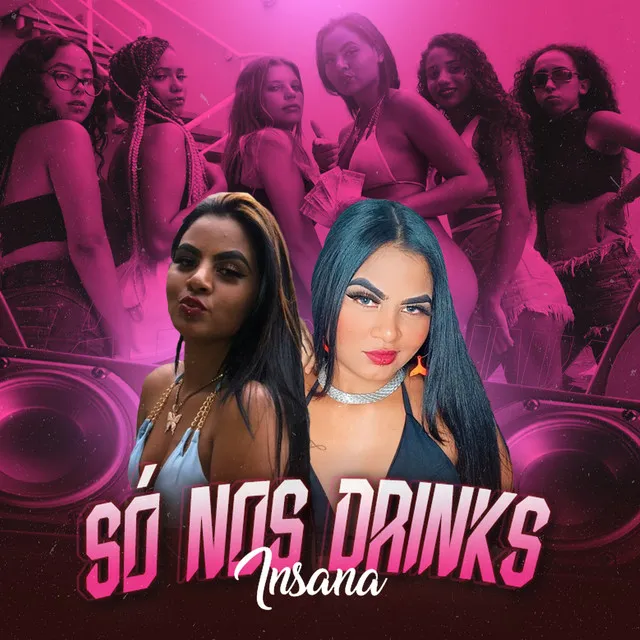 Só nos Drink's