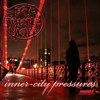 Inner City Pressures by Steg G & The Freestyle Master