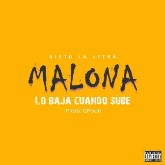 Malona by Nieto la Letra