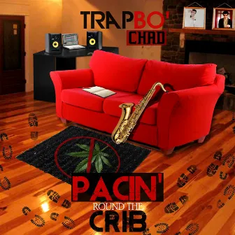 Pacin Round the Crib by Scottie Royal