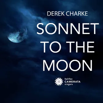 Sonnet to the Moon by Derek Charke