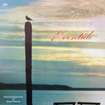 Eventide by The Singers Unlimited