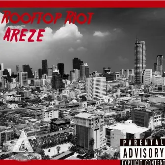 Rooftop Riot by Areze