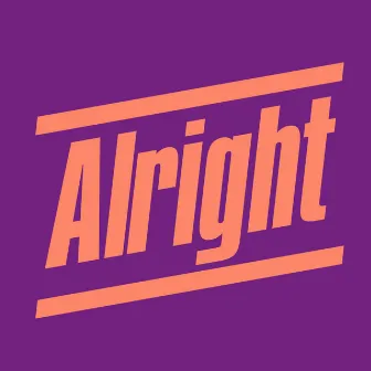 Alright by Elijah & Grundy