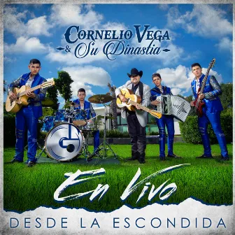 Desde la Escondida (En Vivo) by Cornelio Vega y su Dinastia