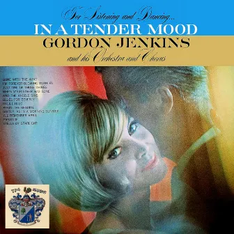 In a Tender Mood by Gordon Jenkins & His Orchestra