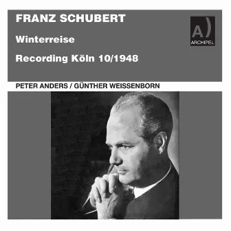 Schubert: Winterreise, Op. 89, D. 911 by Günther Weißenborn