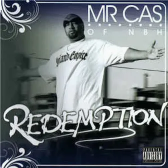 Redemption by Mr. Cas