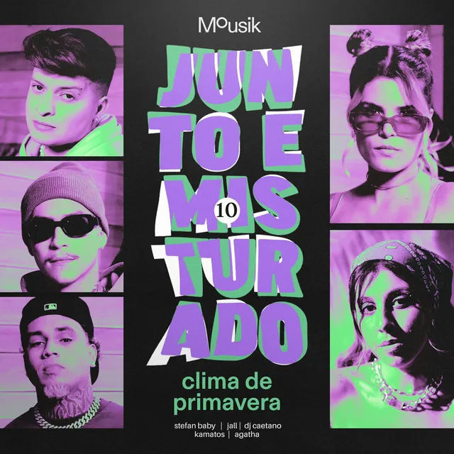 Junto e Misturado #10: Clima de Primavera