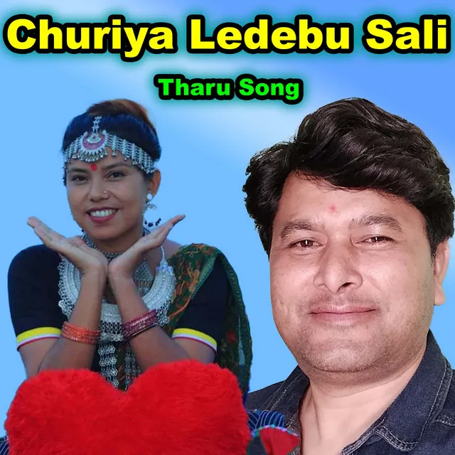 Churiya Ledebu Sali - Tharu Song