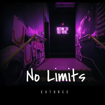 No limits by EXTORCS