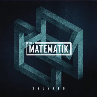 Selvfed by Hej Matematik