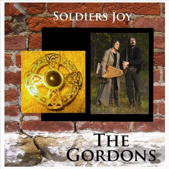 Soldier's Joy by The Gordons