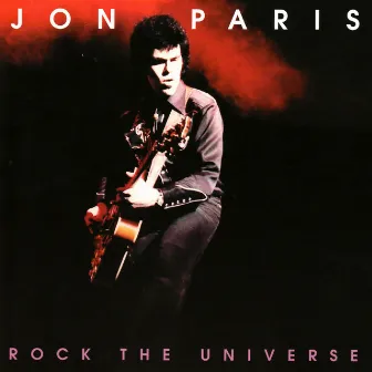 Rock the Universe by Jon Paris