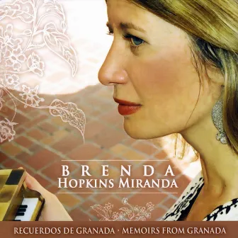 Recuerdos de Granada by Brenda Hopkins Miranda