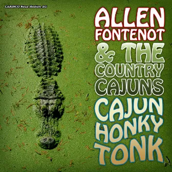 Cajun Honky Tonk by Allen Fontenot & The Country Cajuns