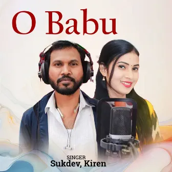 O Babu by Sukdev