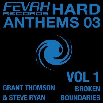 Broken Boundaries (Brett Wood Mixes) by Grant Thomson