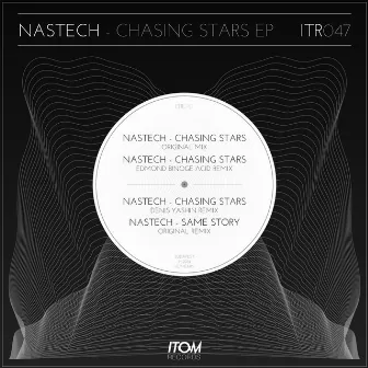 Chasing Stars EP by Nastech