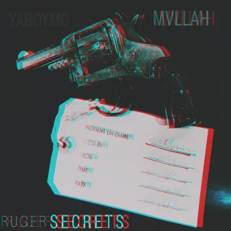 Ruger Secrets by Mvllah