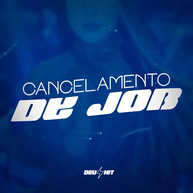 Cancelamento de Job