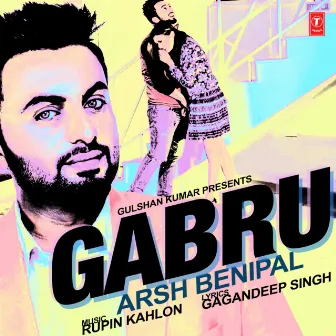 Gabru by Rupin Kahlon