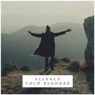 Cold Blooded by Ellency