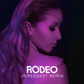 Rodeo (JamesWest Remix) by C Scarlet