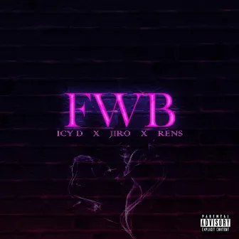 FWB by Icy D