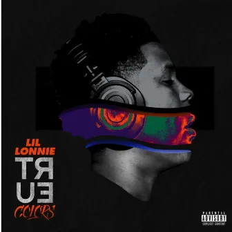 True Colors by Lil Lonnie