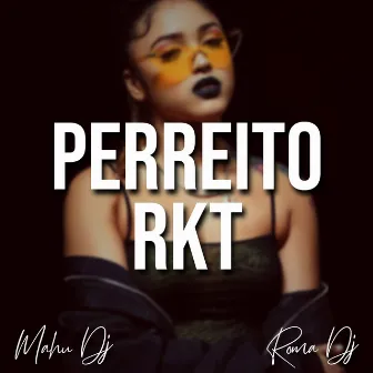 Perreito (Rkt) by Roma Dj