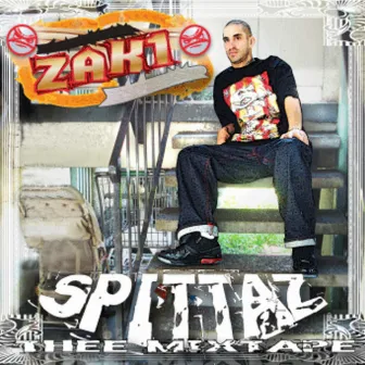 Spittaz (Thee Mixtape) by Zak1