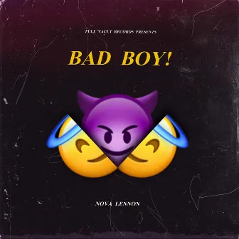 Bad Boy by Nova Lennon