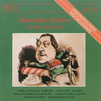 Gioachino Rossini: Soirée Musicale by Chia Chou