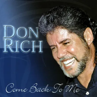 Come Back to Me by Don Rich