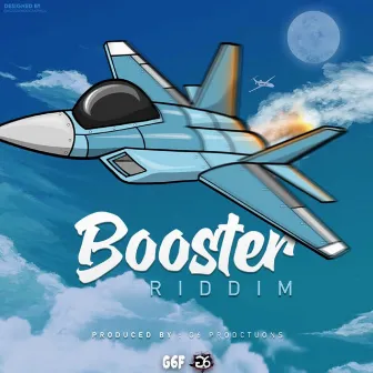 Booster Riddim by G6 Production